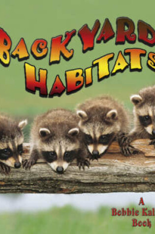 Cover of Backyard Habitats
