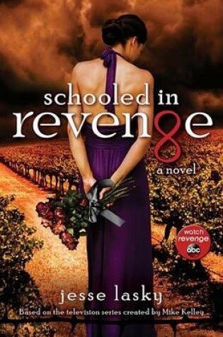 Cover of Schooled In Revenge