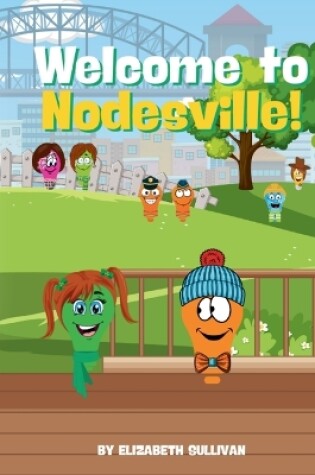 Cover of Welcome to Nodesville