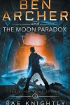 Book cover for Ben Archer and the Moon Paradox