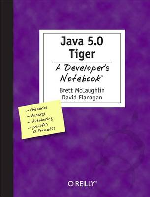 Cover of Java 5.0 Tiger: A Developer's Notebook