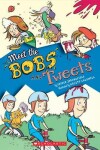 Book cover for Meet the Bobs and Tweets