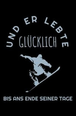 Cover of Und Er Lebte Glucklich