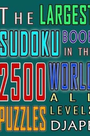 Cover of The Largest Sudoku Book in The World