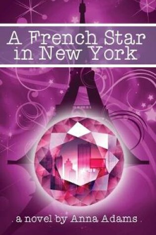 Cover of A French Star in New York