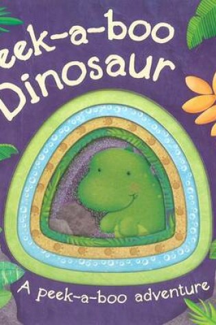 Cover of Peek-A-Boo Dinosaur