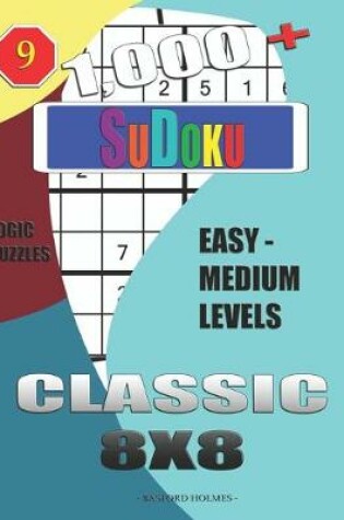 Cover of 1,000 + Sudoku Classic 8x8
