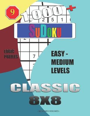 Cover of 1,000 + Sudoku Classic 8x8