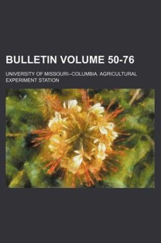 Cover of Bulletin Volume 50-76