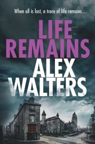 Cover of Life Remains