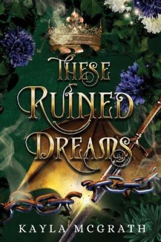 Cover of These Ruined Dreams