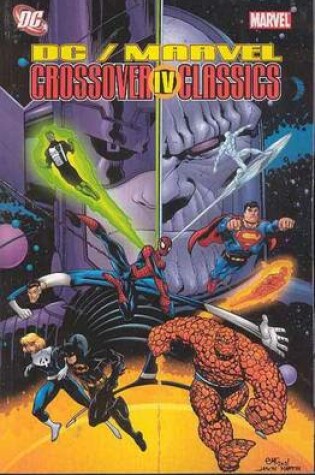 Cover of Dc Marvel Crossover Classics TP Vol 04