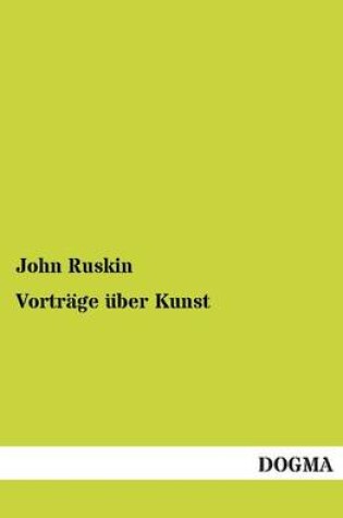 Cover of Vortrage Uber Kunst