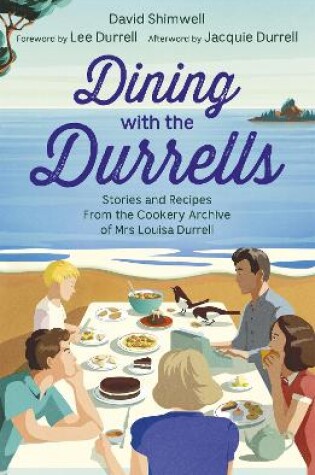 Cover of Dining with the Durrells