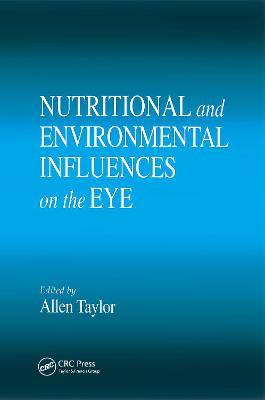 Cover of Nutritional and Environmental Influences on the Eye