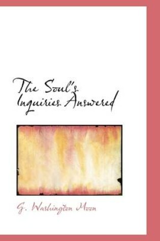 Cover of The Soul's Inquiries Answered