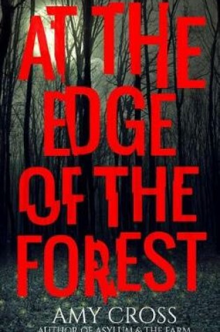 Cover of At the Edge of the Forest