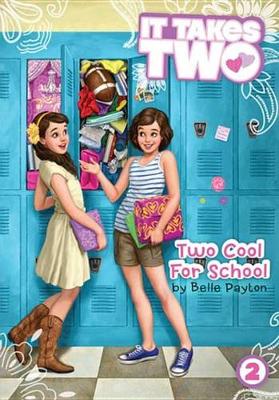 Cover of Two Cool for School