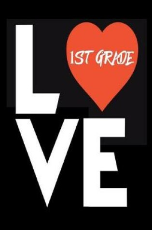 Cover of Love 1st Grade