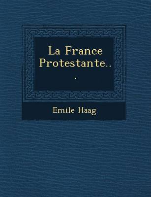 Book cover for La France Protestante...