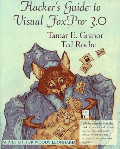 Book cover for Hacker's Guide to Visual FoxPro (R) 3.0