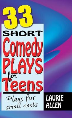 Book cover for 33 Short Comedy Plays for Teens