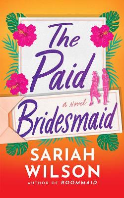 Book cover for The Paid Bridesmaid