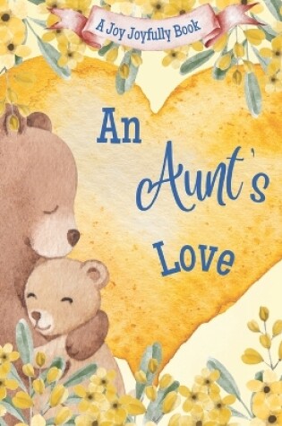 Cover of An Aunt's Love