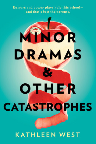 Book cover for Minor Dramas & Other Catastrophes