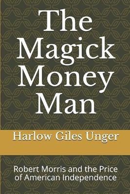 Book cover for The Magick Money Man