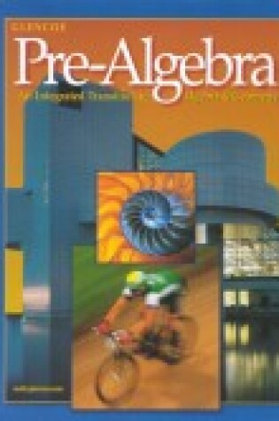 Cover of Pre-Algebra: an Integrated Transition to Algebra and Geometry, Student Edition (National) 2001