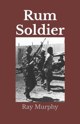 Book cover for Rum Soldier