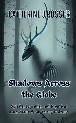 Cover of Shadows Across the Globe