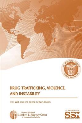 Book cover for Drug Trafficking, Violence, and Instability