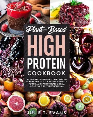 Book cover for Plant-Based high protein cookbook