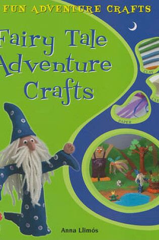 Cover of Fairy Tale Adventure Crafts