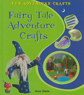 Book cover for Fairy Tale Adventure Crafts