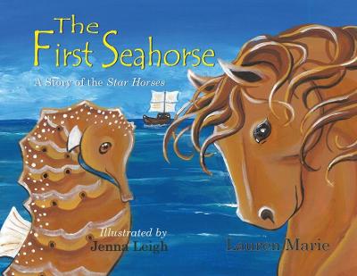 Book cover for The First Seahorse