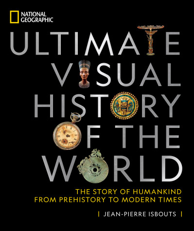 Book cover for National Geographic Ultimate Visual History of the World