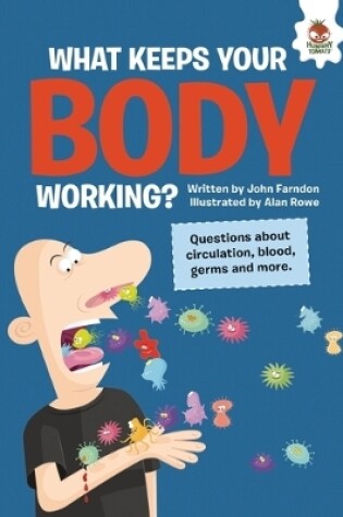 Cover of What Keeps Your Body Working