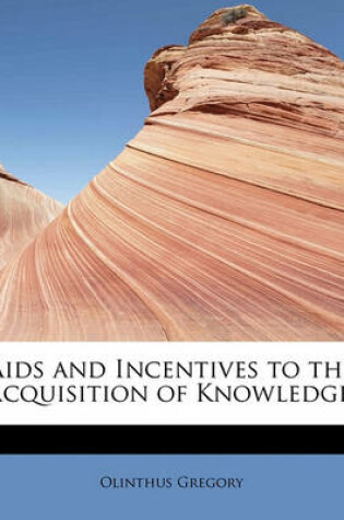 Cover of AIDS and Incentives to the Acquisition of Knowledge;