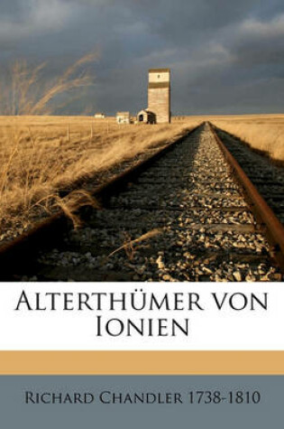 Cover of Alterthumer Von Ionien.