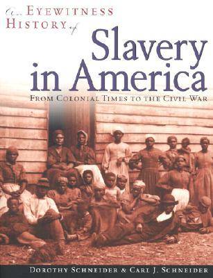 Book cover for An Eyewitness History of Slavery in America