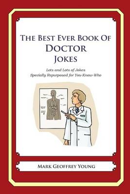 Book cover for The Best Ever Book of Doctor Jokes