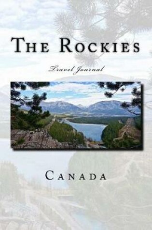 Cover of The Rockies Canada Travel Journal with 150 lined pages