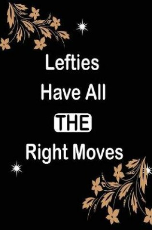 Cover of Lefties Have All The Right Moves