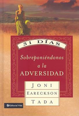 Book cover for 31 Dias Sobreponiendonos a La Adversidad