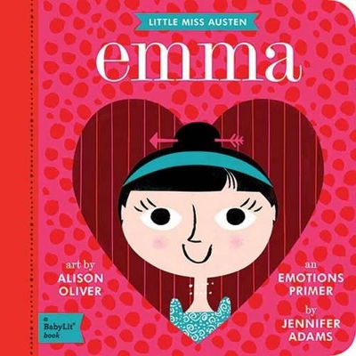 Book cover for Little Miss Austen Emma: A BabyLit Emotions Primer