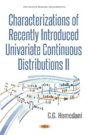 Cover of Characterizations of Recently Introduced Univariate Continuous Distributions II