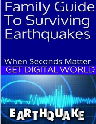 Book cover for Family Guide To Surviving Earthquakes